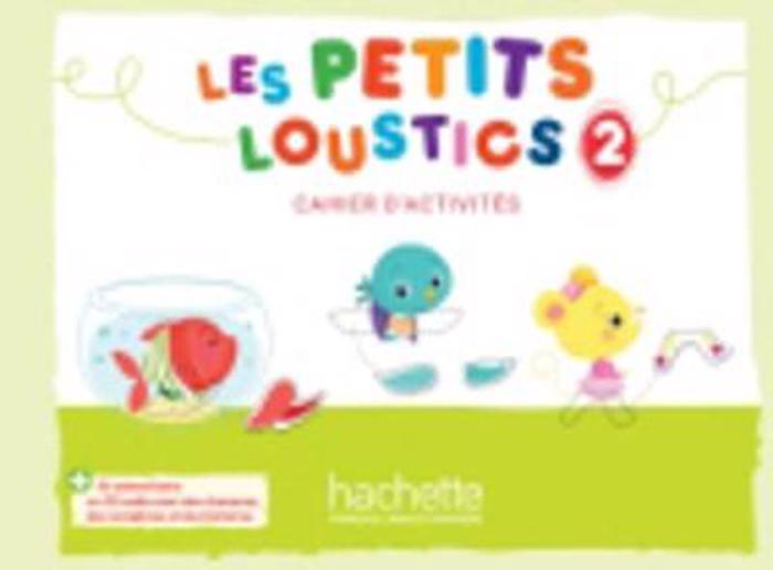 LES PETITS LOUSTICS 2 CAHIER (+ CD)