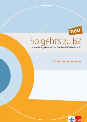 SO GEHT'S ZU B2 GLOSSAR NEU