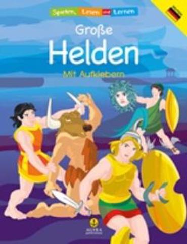 GROBE HELDEN MIT AUFKLEBERN ΠΑΙΖΩ ΔΙΑΒΑΖΩ ΚΑΙ ΜΑΘΑΙΝΩ = SPIELEN, LESEN UND LERNEN
