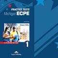 NEW PRACTICE TESTS FOR THE MICHIGAN ECPE 1 CD CLASS (10) 2021 EXAM