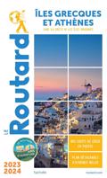 GUIDE DU ROUTARD ÎLES GRECQUES ET ATHÈNES 2023/24 POCHE