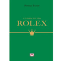 I ISTORIA TOu STIL: ROLEX