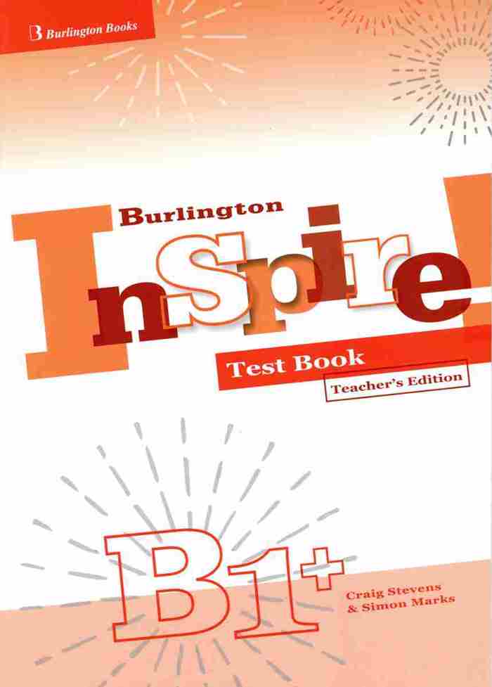 BURLINGTON INSPIRE B1+ TCHR'S TEST
