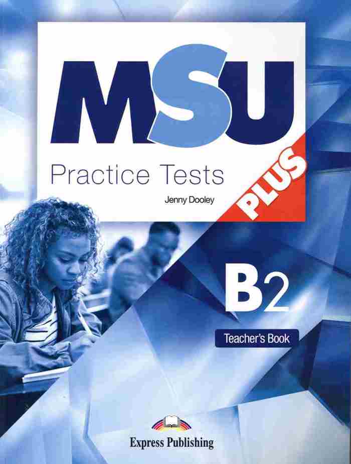 MSU PLUS PRACTICE TESTS B2 TCHR'S (+ DIGIBOOKS APP)