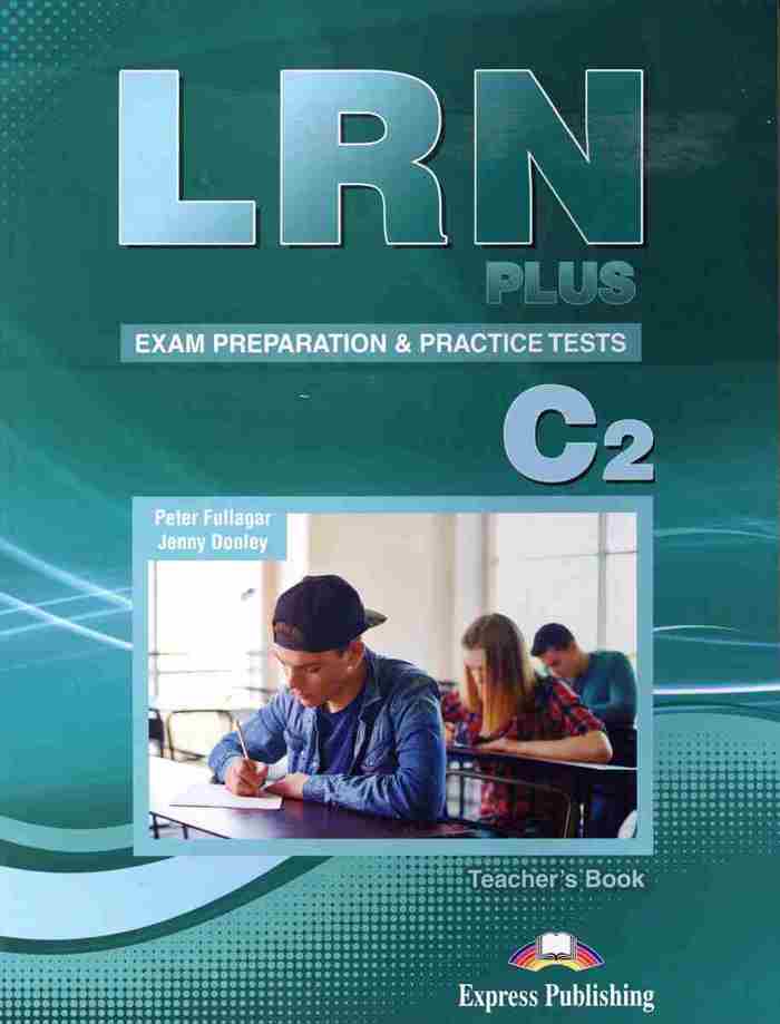 LRN PLUS EXAM PRAPARATION & PRACTICE TESTS C2 TCHR'S (+ DIGIBOOKS APP)