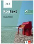 KONTEXT C1.2 KURS - UND ÜBUNGSBUCH (MIT AUDIOS UND VIDEOS)