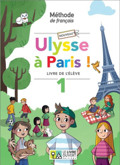 NOUVEAU ULYSSE A PARIS 1 LIVRE D'ELEVE