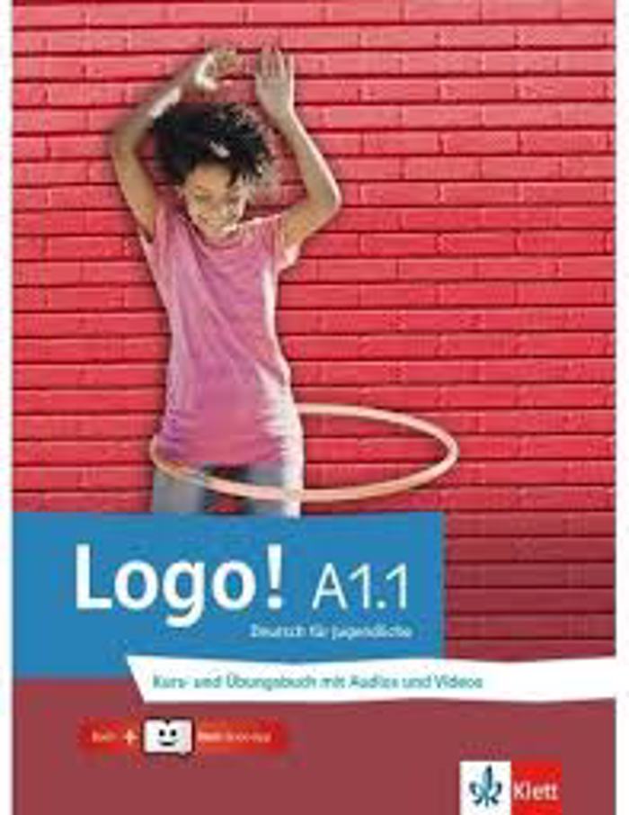 LOGO A1.1 KURS - UND ÜBUNGSBUCH (+ AUDIOS & VIDEOS+KLETT BOOK-APP)
