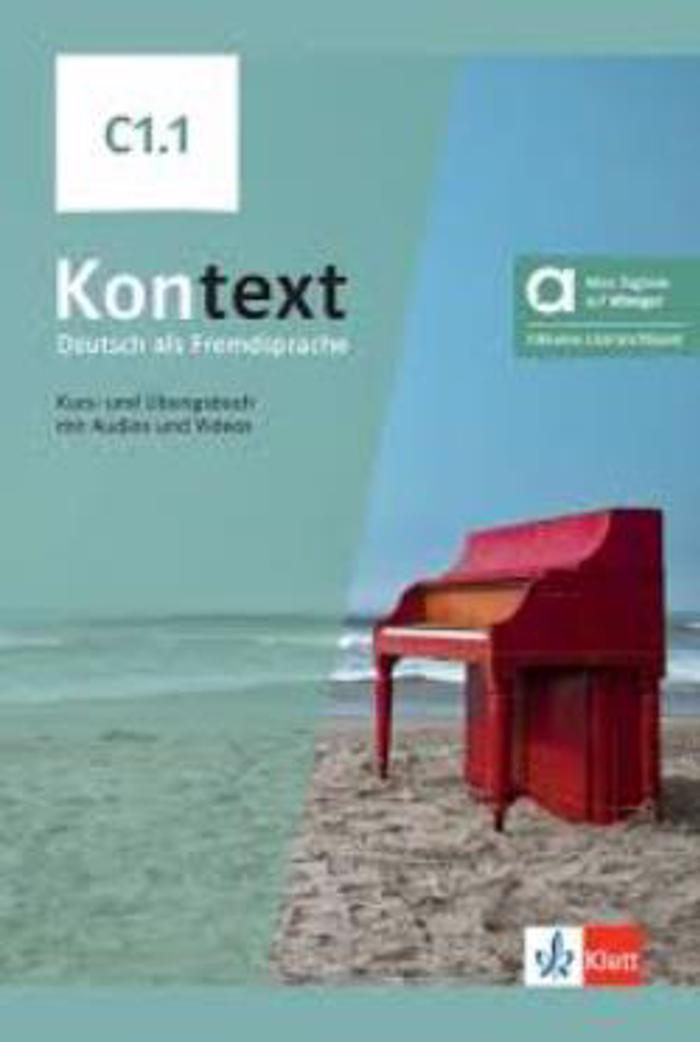 KONTEXT C1.1 KURS - UND ÜBUNGSBUCH HYBRIDE AUSGABE ALLANGO