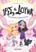 IRIS KAI LOuNA: ENA SXOLEIO GMATO MAGIA